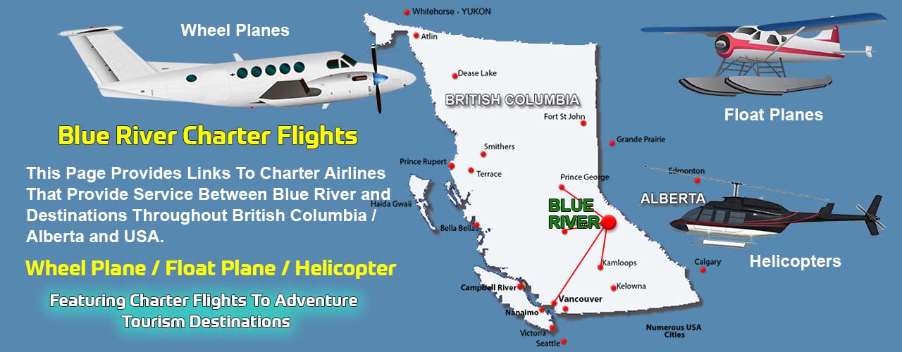 Blue River BC Air Charter Directory